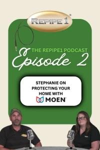 Protect Your Home with Moen Flo + Repipe 1