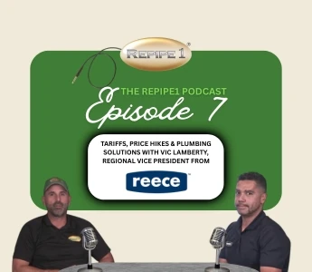 Repipe 1 Podcast with Vic Lamberty, Regional Vice President from Reece Plumbing